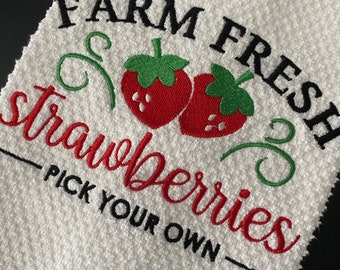 Embroidered Kitchen Towel Farm Fresh Strawberries Pick Your Own