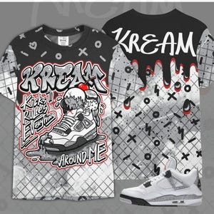 Sneaker Matching Tee White Cement 4s - Kream Kicks Rule Drip Shirt To Match Jordan
