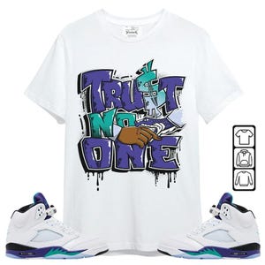 Air Jordan Sneaker Matching Shirt Retro Grape 5s - Dripping Trust No One Shirt To Match