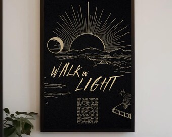 Trendy Aesthetic Christian Bible Wall Art - WALK IN LIGHT (dark version) Bible Wall Art Decor, Instant Digital Download