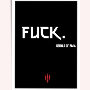The Witcher &quot;F***&quot; Video Game Quote Poster | Digital Download | Witcher Fanart | Printable Wall Art | Gaming Prints | Gift Idea