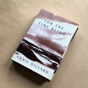 Auf Zeit von Annie Dillard, Knopf 1999 - Vintage Erstausgabe hardcover