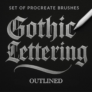 May include: A digital art design with the words "Gothic Lettering" in a silver, outlined font on a black textured background. The text is accompanied by the phrases "Set of Procreate Brushes" and "Outlined". A white stylus is visible in the top right corner.