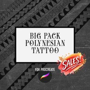 Può includere: Grafica di arte digitale con il testo "BIG PACK POLYNESIAN TATTOO" su sfondo bianco, su uno sfondo grigio strutturato con motivi tribali. Include una grafica "SALES!" e il testo "FOR PROCREATE".