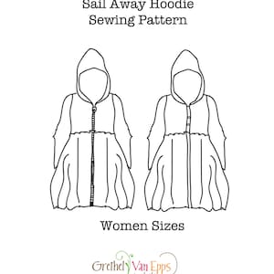 Peut inclure: Dessin au trait noir et blanc d'un patron de couture de sweat-shirt à capuche. Le patron est pour les tailles femmes et s'appelle "Sail Away Hoodie Sewing Pattern".
