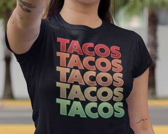 Retro Taco  Typography Tshirt, Taco Tuesday, Taco lovers, Mexican Food, California, Texas, Chicana, Chicano