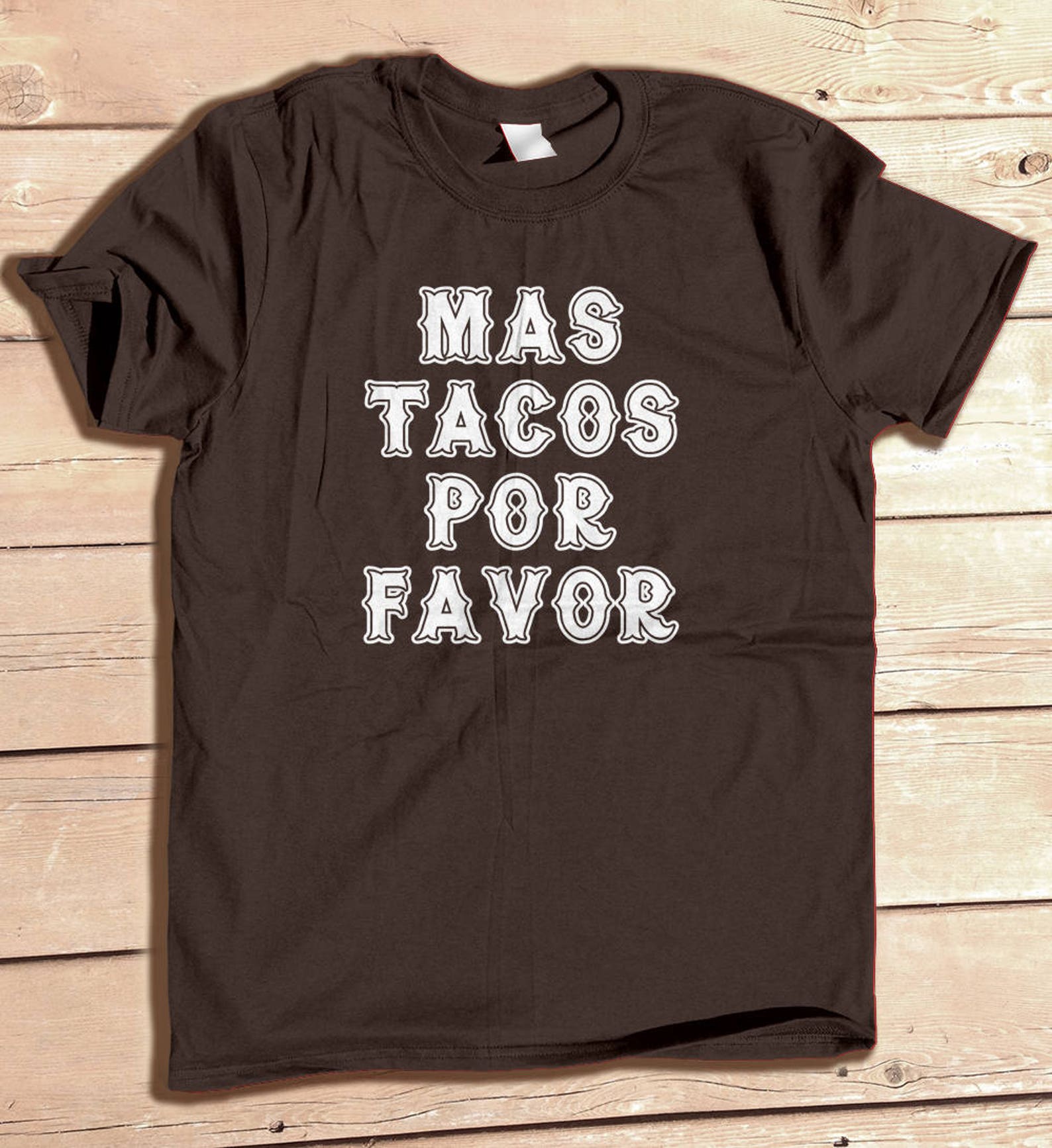 tacos por favor t shirt