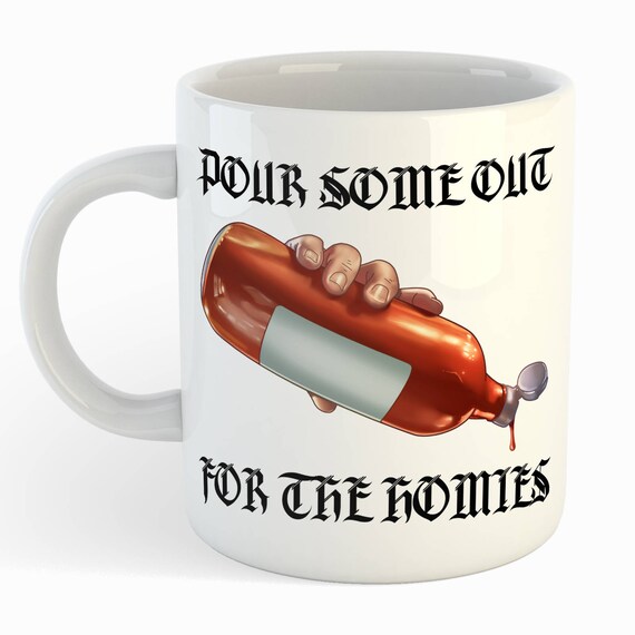 Funny Mexican Coffee Mug Pour Some Out for the Homies Hot - Etsy Australia Funny Mexican Coffee Mug Pour Some Out for the Homies Hot - Etsy Australia