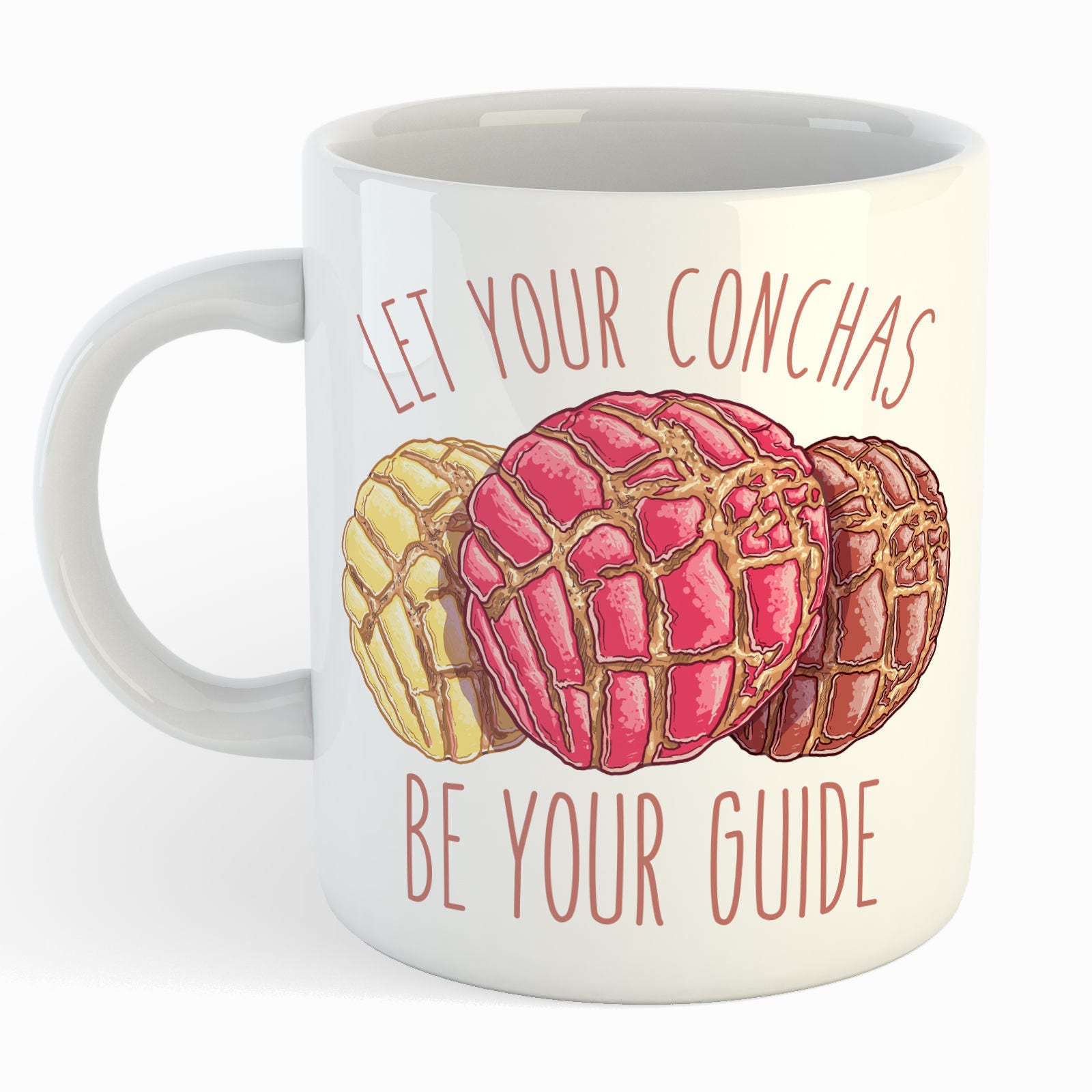 Concha Coffee Mug Funny Mexican Mug Pan Dulce Let Your Etsy