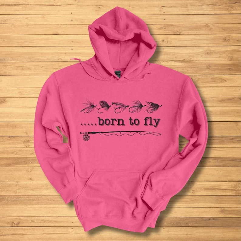 Fly Fishing Sweatshirt, Born To Fly Long-Sleeve Hoodie, Fly Fishing Shirt, Fishing Dad Gift