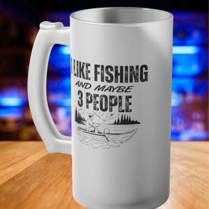 Beer Stein, Frosted Glass Beer Mug - I Like Fishing, Fishing Gift, Beer Drinker, Drinker Gifts