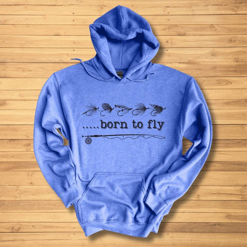 Fly Fishing Sweatshirt, Born To Fly Long-Sleeve Hoodie, Fly Fishing Shirt, Fishing Dad Gift