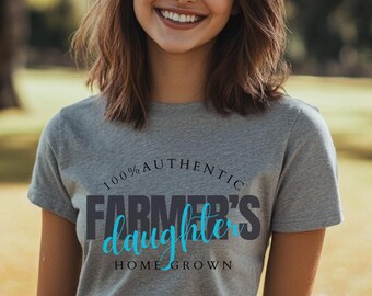 Farming Shirt, Farmer's Daughter T-Shirt for Women, Farm Wife Shirt, Daughter Gift