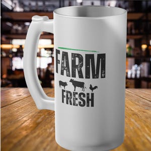 Beer Stein, Frosted Glass Beer Mug - Farm Fresh, Farmer Gifts, Beer Drinker, Drinker Gifts