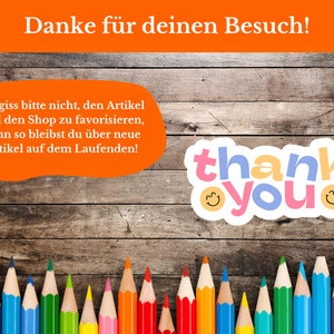 May include: A wooden background with a row of colored pencils at the bottom. The text "Danke f&uuml;r deinen Besuch!" is at the top of the image. A speech bubble with the text "Vergiss bitte nicht, den Artikel und den Shop zu favorisieren, denn so bleibst du &uuml;ber neue Artikel auf dem Laufenden!" is in the upper left corner. A speech bubble with the text "thank you" and two smiley faces is in the center of the image.