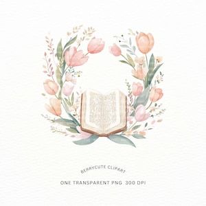 May include: A watercolor illustration of an open book with pages, surrounded by a wreath of pink and peach tulips and green leaves. The text "BERRYCUTE CLIPART ONE TRANSPARENT PNG 300 DPI" is below the wreath.