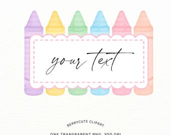 Imágenes prediseñadas de crayones, marcos de crayones pastel de acuarela, gráficos de regreso a clases, imágenes prediseñadas para el aula, gráficos para maestros, escuela kawaii