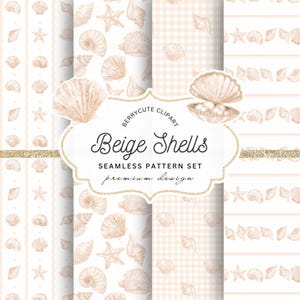 May include: A selection of beige seashell patterns. The designs feature various seashells, starfish, and a gingham pattern. The text reads "Beige Shells" and "Seamless Pattern Set".