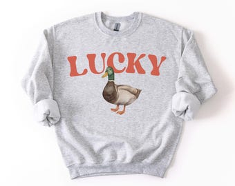 Positive Vibes Lucky Duck Crewneck Sweatshirt: New Years Shirt for Lucky Girl or Guy