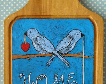 Where The Heart Is ORIGINAL painting with bluebirds