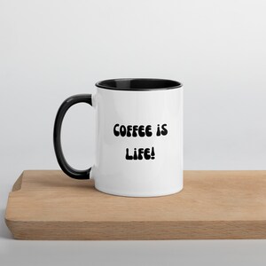 Mug Coffee is Life avec intérieur coloré