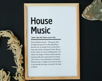 House Music - Definition Print Digital Wall-Art for Chicago house- music dance music art Musical house music print music lover gift