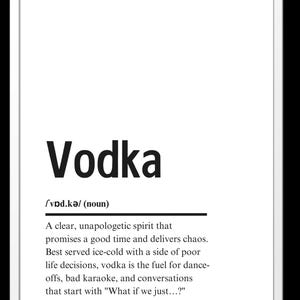 Vodka Definition Print - Funny Sarcastic Wall Art for Vodka Lovers - Hilarious Gift Idea for Drinkers and Home Bar Decor