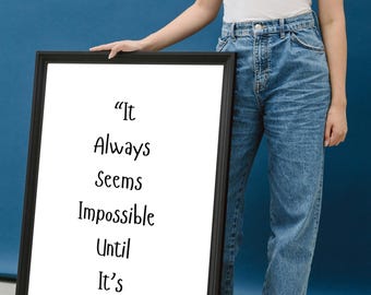 Siempre parece imposible hasta que se hace - Arte de pared con cita inspiradora, impresión inspiradora, arte motivacional, decoración de pared positiva