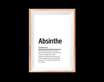 Impresión de definición de absenta: arte de pared divertido y sarcástico para amantes de la absenta: regalo único para bebedores y decoración de bar en el hogar
