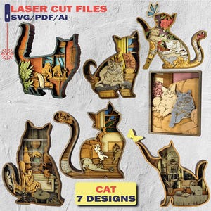May include: Seven laser-cut wooden cat designs with intricate interior scenes. Each cat silhouette features detailed layers and depicts various settings, including cats interacting with furniture and butterflies. The image includes the text "LASER CUT FILES" and "CAT 7 DESIGNS".