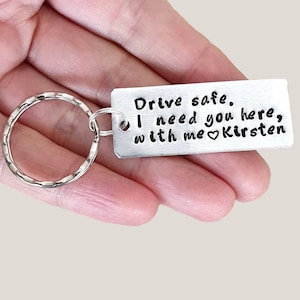 Personalized Keychain Gift for Boyfriend Custom Couples Keyring Drive Safe I Need You Here with Me Customizable New Driver Husband Gift