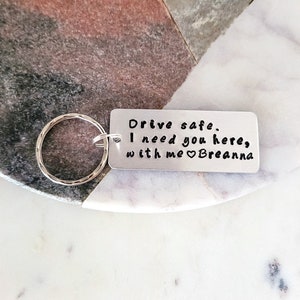 Personalized Keychain Gift for Boyfriend Custom Couples Keyring Drive Safe I Need You Here with Me Customizable New Driver Husband Gift image 3
