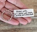 Drive Safe Keychain I Need You Here with Me, Personalized Handstamped Couples Keyring, Customizable New Driver Gift, Husband, Boyfriend Gift 