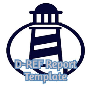 May include: A black and white illustration of a lighthouse with the text "D-REF Report Template" below it.