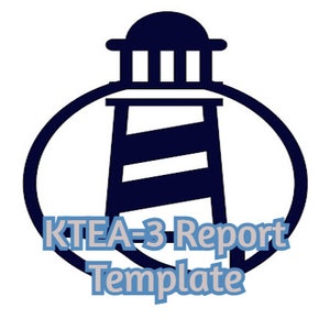 Kaufman Test of Educational Achievement - Third Edition (KTEA-3) Report Template