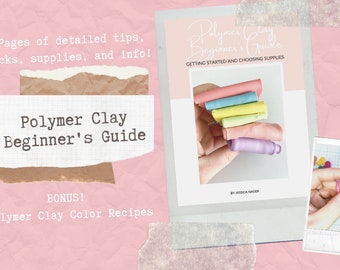 Beginner's Guide to Polymer Clay Digital Download