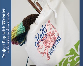Knit Happens - Embroidered Knitting Project Drawstring Bag with Wristlet