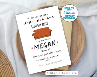 Friends Themed Birthday Invitation, Editable Party Invite (Digital Download)