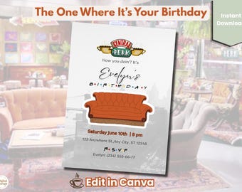 Friends Birthday Invitation • Central Perk Party Invite • Editable Canva Template (Digital Download)