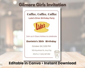 Gilmore Girls Invitation Editable • Luke’s Diner Birthday Invite • Canva Template • Coffee Theme Party • Instant Download