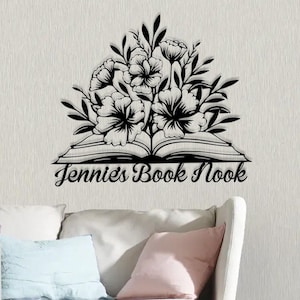 Custom Book Nook Sign Metal Custom Name Book Lover Gift Metal Sign Wall Art Home Reading Corner Book and Flower Study Room Housewarming Gift