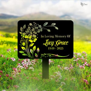 Custom Memorial Garden Sign, Floral Metal Memorial Yard Sign, Remembrance Sign, Floral Memorial Yard Sign, Rest in peace sign, Memorial gift