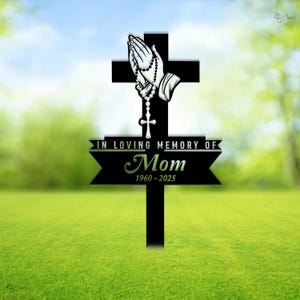 Custom Cross With Praying Hand Memorial Metal Stake, Floral Cross Memorial Plaque with Stake, Sympathy Sign, Grave Marker, Remembrance Stake