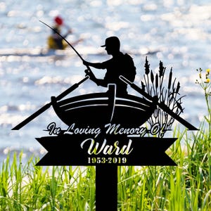 Personalized Fisherman Memorial Stake, Custom Fisher Memorial, Fishing Sign Fishing Gift, Grave Marker, Fisher Gift, Dad Loss, Sympathy Sign