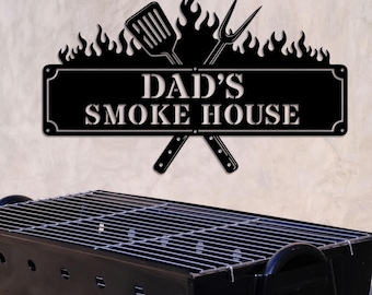 Dad’s Smokehouse Sign, Custom BBQ Metal Sign, Grill Master Gift, Personalized BBQ Grill for Dad,Backyard BBQ Grill Wall,Gift for Grill Lover