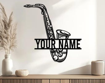 Personalized Saxophone Metal Sign Wall, Saxophone Musician Name Sign, Saxophone Wall Hanging, Saxophone Gift, Music Room Decor Music Gifts