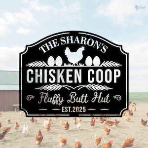 Custom Chicken Coop Sign, Fluffy Butt Hut Farmhouse Decor, Hen House Gift, Chicken Lover Sign, Farmhouse chicken, Coop name sign, Mom Gift