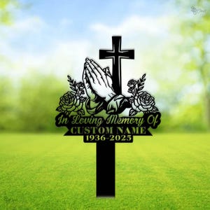 Personalized Cross With Praying Hand Memorial Metal, Floral Cross Memorial Plaque with Stake, Sympathy Sign, Grave Marker, Remembrance Stake