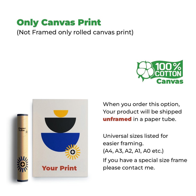 May include: A canvas print with a geometric design in yellow, black, and blue, next to a rolled paper tube. The text "Only Canvas Print" and "Your Print" are visible. The canvas is made of 100% cotton.