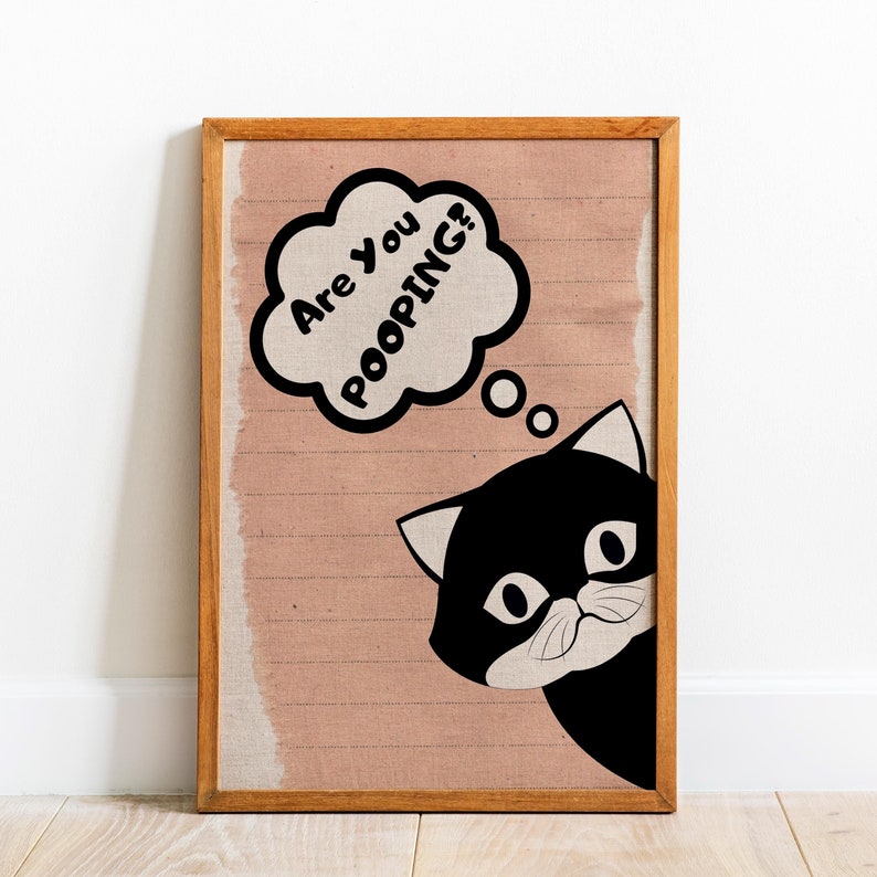 Are You Pooping Cat Poster, Cat Printable Bathroom Decor Funny Bathroom